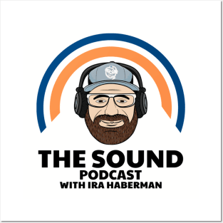The Sound Podcast with Ira Haberman Posters and Art